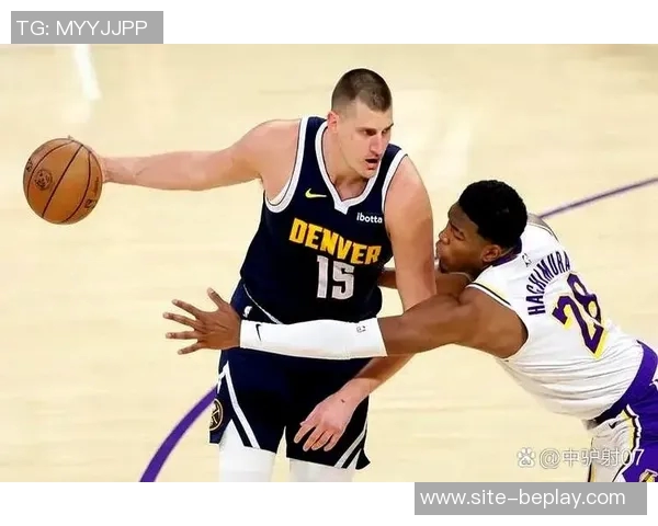 司机认为约基奇凭借独特优势成为世界顶级球员的理由分析 司机认为约基奇凭借独特优势成为世界顶级球员的理由分析