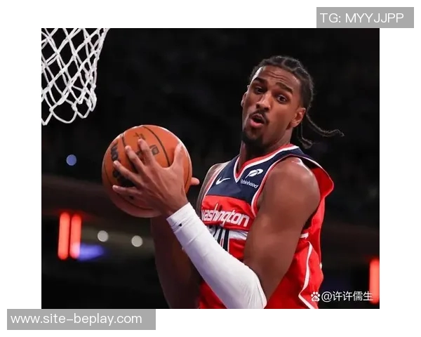 奇才全队期待新赛季突破表现力虽不求胜利但力争竞争力提升