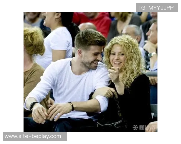 西媒报道夏奇拉与皮克恢复直接沟通打破沉默关系逐渐改善