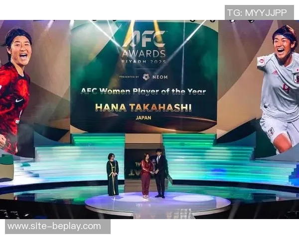 高桥花荣膺亚足联年度最佳女足球员展现卓越实力与风采